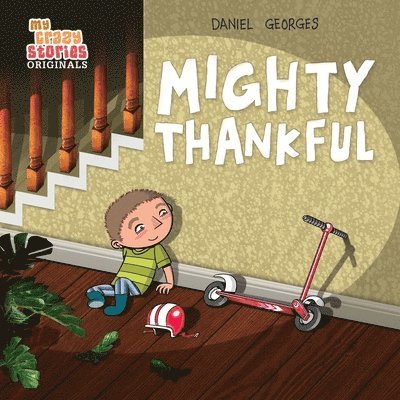 Daniel Georges - Mighty Thankful, Häftad. Tillgänglighet: Lägg i varukorg