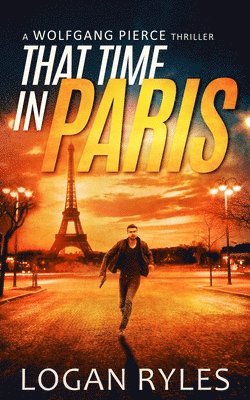 Logan Ryles - That Time in Paris, Häftad