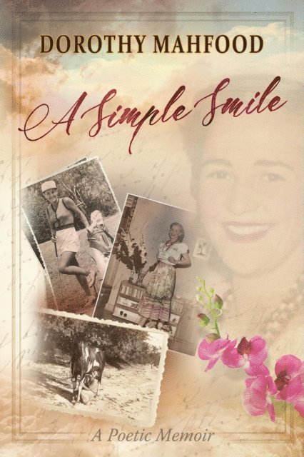 Dorothy Mahfood - Simple Smile: A Poetic Memoir, E-bok. Tillgänglighet: Lägg i varukorg