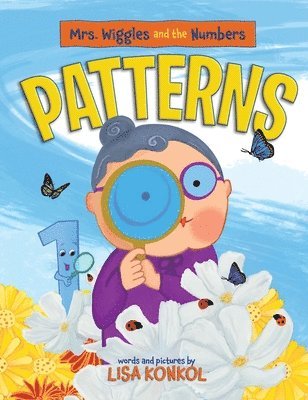 Lisa P Konkol - Mrs. Wiggles and the Numbers Patterns, Inbunden. Tillgänglighet: Lägg i varukorg