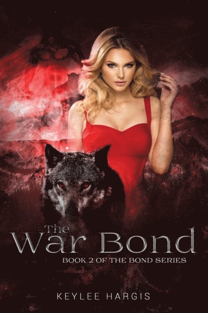 Keylee C Hargis - War Bond, E-bok