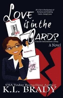 K. L. Brady - Love is in the Cards: A Second Chance Romance, Häftad. Tillgänglighet: Lägg i varukorg