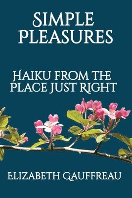 Elizabeth Gauffreau - Simple Pleasures, Häftad. Tillgänglighet: Lägg i varukorg