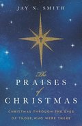 The Praises of Christmas