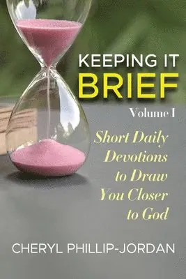 Cheryl Phillip-Jordan - Keeping it Brief, Häftad. Tillgänglighet: Lägg i varukorg