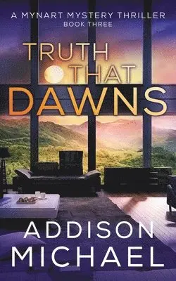 Addison Michael - Truth That Dawns, Häftad. Tillgänglighet: Lägg i varukorg