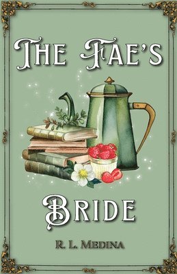 R L Medina - Fae's Bride, Häftad. Tillgänglighet: Lägg i varukorg