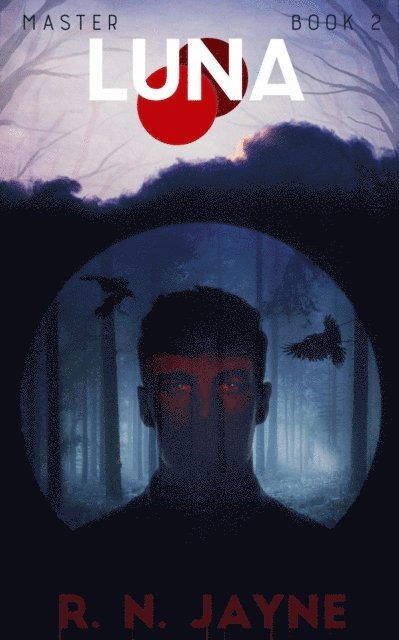 R. N. Jayne - Luna, E-bok