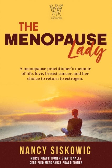Nancy Siskowic - Menopause Lady, E-bok