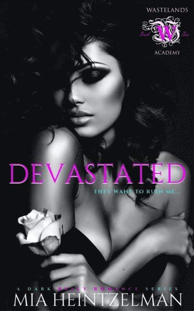 MIA HEINTZELMAN - Devastated, E-bok