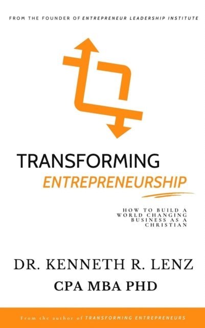 Kenneth Lenz - Transforming Entrepreneurship, E-bok. Tillgänglighet: Lägg i varukorg