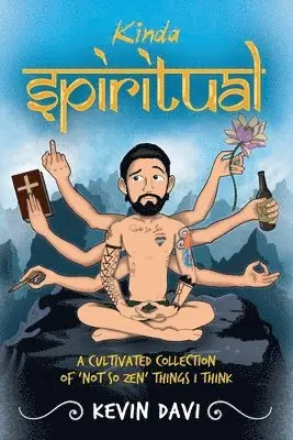 Kevin Davi - Kinda Spiritual, Häftad. Tillgänglighet: Lägg i varukorg