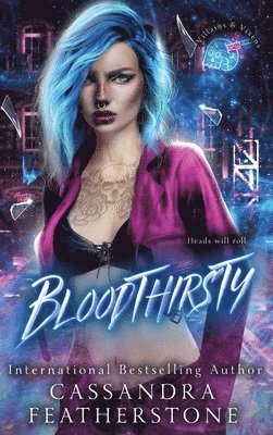 Cassandra Featherstone - Bloodthirsty, Inbunden. Tillgänglighet: Lägg i varukorg