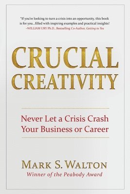 Mark S Walton - Crucial Creativity, Häftad. Tillgänglighet: Lägg i varukorg