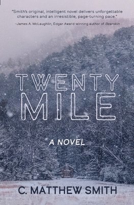 C Matthew Smith - Twentymile, Häftad