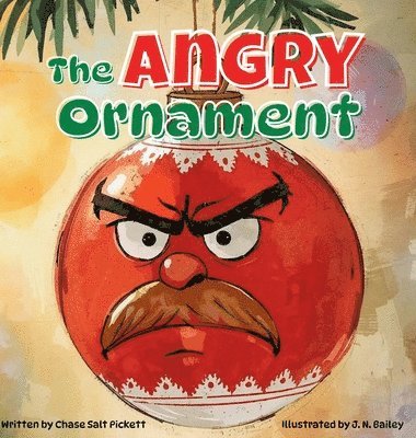 Chase Salt Pickett - Angry Ornament, Inbunden