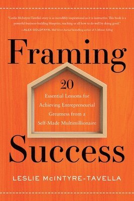 Leslie McIntyre-Tavella - Framing Success, Häftad
