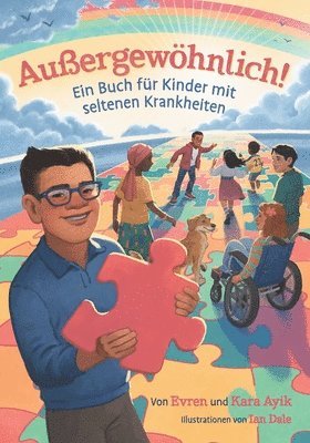 Evren And Kara Ayik - Außergewöhnlich! Ein Buch für Kinder mit seltenen Krankheiten, Häftad. Tillgänglighet: Lägg i varukorg