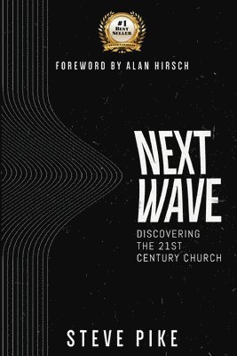 Steve Pike - Next Wave, Häftad