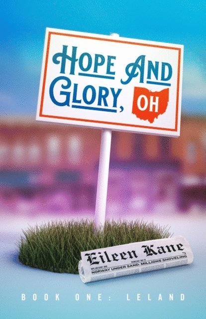 Eileen Kane - Hope And Glory, OH: Book 1, E-bok