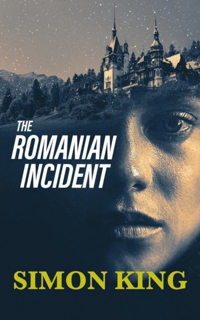 Simon King - Romanian Incident, E-bok