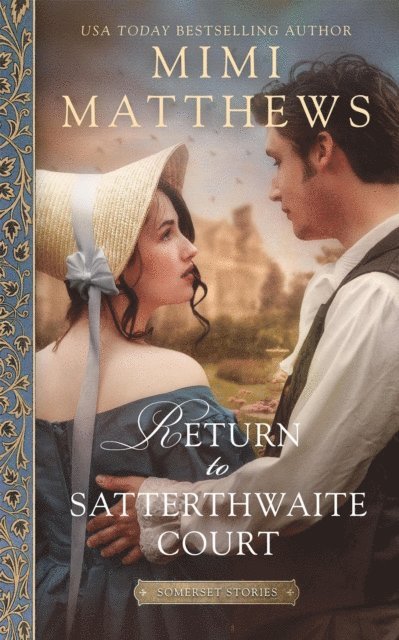 Mimi Matthews - Return to Satterthwaite Court, E-bok