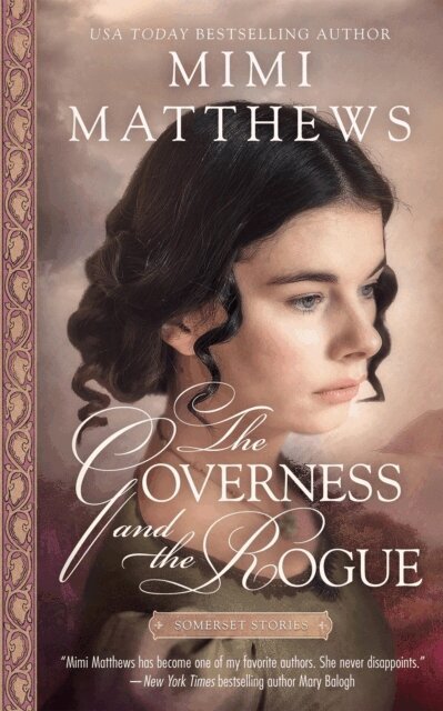 Mimi Matthews - Governess and the Rogue, E-bok