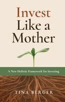 Invest Like a Mother