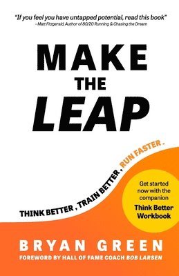 Bryan Green - Make the Leap, Häftad