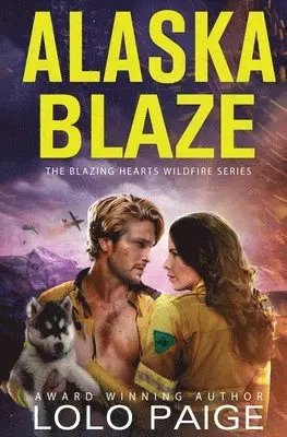 Lolo Paige - Alaska Blaze, Häftad. Tillgänglighet: Lägg i varukorg