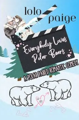 Lolo Paige - Everybody Loves Polar Bears, Häftad. Tillgänglighet: Lägg i varukorg