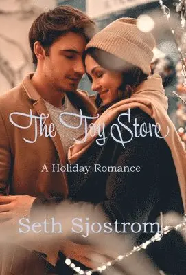 Seth Sjostrom - Toy Store, Inbunden. Tillgänglighet: Lägg i varukorg
