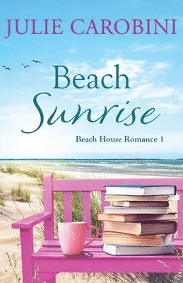 Julie Carobini - Beach Sunrise, Häftad. Tillgänglighet: Lägg i varukorg