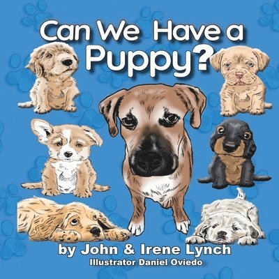 Irene Lynch - Can We Have a Puppy, Häftad