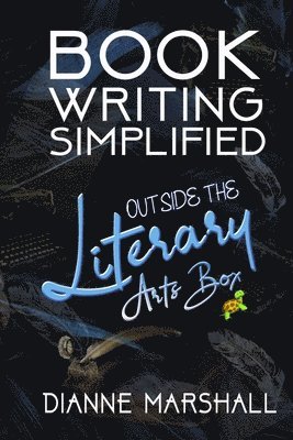 Dianne Marshall - Book Writing Simplified, Häftad