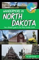 Seth R Varner - Wandermore in North Dakota, Häftad. Tillgänglighet: Lägg i varukorg