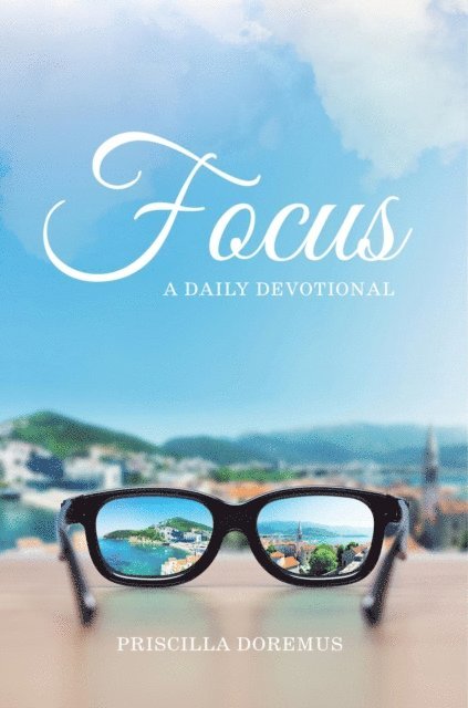 Priscilla Doremus - Focus, E-bok