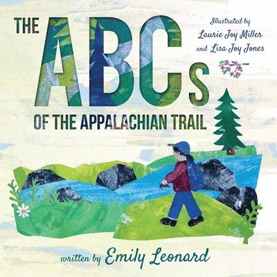 Emily M Leonard - ABCs of the Appalachian Trail, Häftad. Tillgänglighet: Lägg i varukorg
