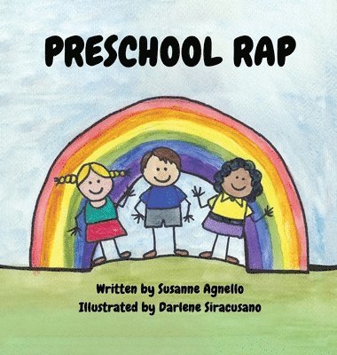 Susanne Agnello - Preschool Rap, Inbunden. Tillgänglighet: Lägg i varukorg