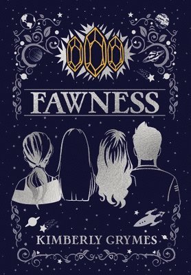 Kimberly Grymes - Fawness, Inbunden. Tillgänglighet: Lägg i varukorg