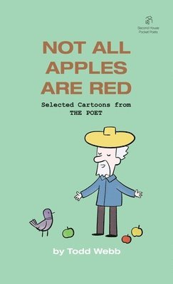 Todd Webb - Not All Apples Are Red, Häftad. Tillgänglighet: Lägg i varukorg