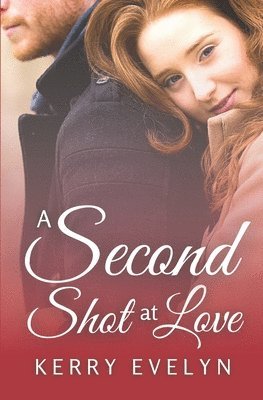 Kerry Evelyn - Second Shot at Love, Häftad. Tillgänglighet: Tillfälligt slut