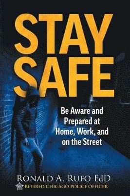 Stay Safe
