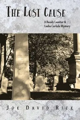 Joe David Rice - Lost Cause, Häftad. Tillgänglighet: Lägg i varukorg
