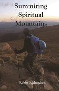 Summiting Spiritual Mountains