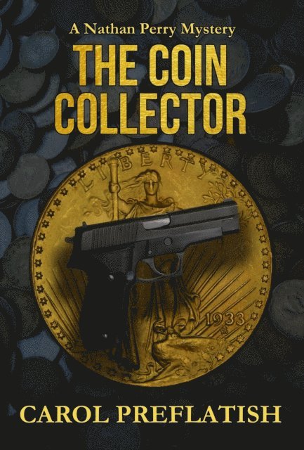 Carol Preflatish - Coin Collector, E-bok