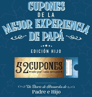Joy Holiday Family - Cupones De La Mejor Experiencia De Papá - Edición Hijo, Inbunden