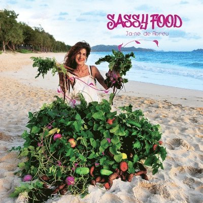 Ja-Ne de Abreu - Sassy Food, Häftad