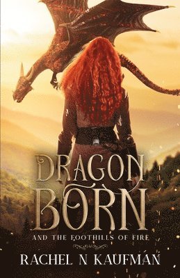 Rachel Kaufman - Dragon Born, Häftad
