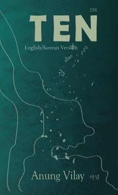 Anung Vilay - Ten, Häftad. Tillgänglighet: Lägg i varukorg